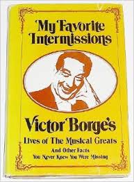 My favorite Intermissions -Borge