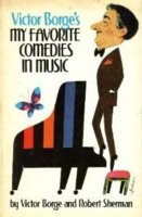 My favorite comedies in music - Borge